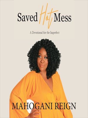 cover image of Saved Hot Mess